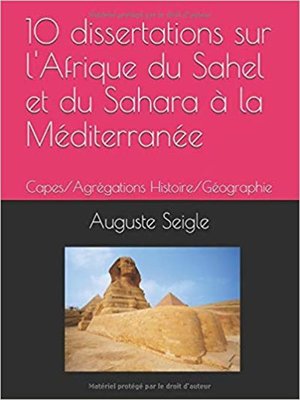 cover image of 10 dissertations sur l'Afrique du Sahel à la Méditerranée